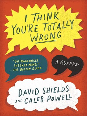 cover image of I Think You're Totally Wrong